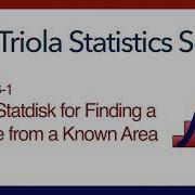 Statdisk Section 6 1 Using Statdisk For Finding A Z Score From A Known Area