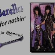 Cinderella Nothin For Nothin Lyrics
