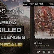 Horizon Forbidden West Guide To Arena Skilled Challenges 60 Medals