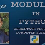 Modules In Python Part 2 Random Module CBSE State Plus Two Computer Science