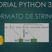 Python 3 Tutorial Para Principiantes 7 Formateo Básico De Strings