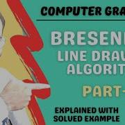 Bresenham Line Drawing Algorithm Part 1 Explained With Solved Example In Hindi L Computer Graphics