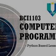 BCI1103 Computer Programming Python Chapter 6
