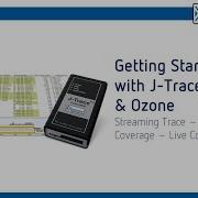 Getting Started With J Trace PRO Ozone