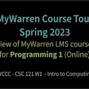 CSC121 MyWarren Course Tour Spring 2023