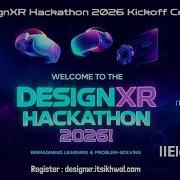 DesignXR Hackathon 2026 Kickoff AI XR Innovation Begins