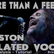 Boston More Than A Feeling Brad Delp Isolated Vocals Analysis And Tutorial Recording Tips