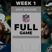 Dallas Cowboys Vs Philadelphia Eagles FULL GAME NFL 2025 Season Week 1