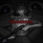 Shadowraze Showdown текст песни