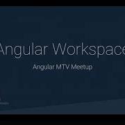Presentations From The Angular CLI Team