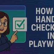How To Handle Checkbox In The Playwright