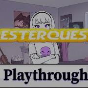 Pesterquest Playthrough 1 No Commentary PC