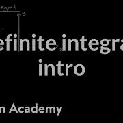Введение в определённые интегралы Накопление и суммы Римана AP Calculus AB Khan Academy