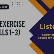 TOEFL Exercise Skills 1 3 Listening Longman
