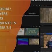 ProPresenter 7 5 Feature New Layers And Looks Enhancements