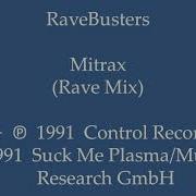 RaveBusters Mitrax Rave Mix