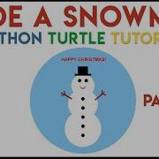 Python Turtle Code A Snowman Part 2 2