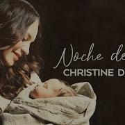 Christine D Clario Noche De Paz