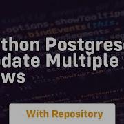 Python Postgresql Update Multiple Rows