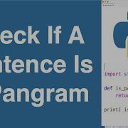 Check If A Sentence Is A Pangram Python Example