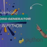 Mini Python Project Password Generator Step By Step Guide