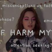 SELF HARM MYTHS 11 Lies Vs Truths