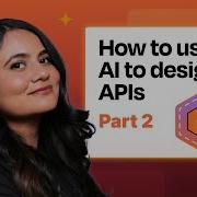 Проектирование API на основе ИИ от быстрого запуска до производства