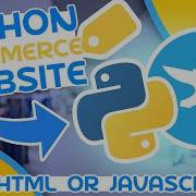 Make A ECommerce Site Using ONLY Python No HTML Or JavaScript
