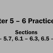 Chapter 5 6 Practice Quiz Sections 5 5 5 7 6 1 6 3 6 5 6 8