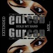 GURCAN ERDEM HOLD MY HAND EXTENDED MIX