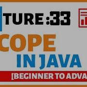 Scope In Java L 33 Method Scope In Java Block Scope In Java