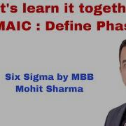 DMAIC Let S Learn Define Phase Together