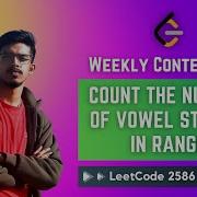 2586 Count The Number Of Vowel Strings In Range JAVA Weekly Contest 336