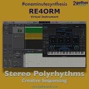 Stereo Polyrhythm Sequencing Tutorial With RE4ORM