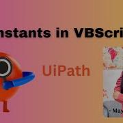 Constants In VBScript VBScript UiPath VB DotnetCode