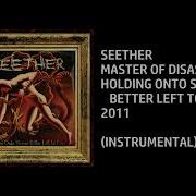 Seether Master Of Disaster Custom Instrumental