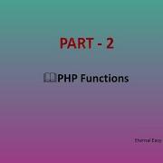 TN 12th Computer Application Chapter 5 PHP Part 2 PHP Functions