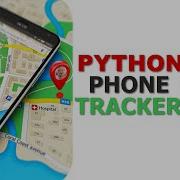 Python Phone Tracker Locate Numbers Instantly