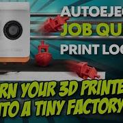 How To Auto Eject Prints Queue Or Loop Jobs On Your 3D Printer