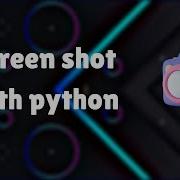 Take Screen Shot With Python Pyautogui Library