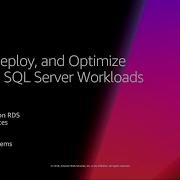 AWS Re Invent 2018 REPEAT 1 Design Deploy And Optimize Microsoft SQL Server On AWS WIN324 R1