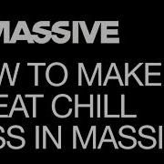 NI Massive How To Make A Great Chill Bass In Massive How To Tutorial