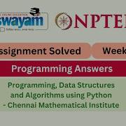 Programming Data Structures And Algorithms Using Python Week 2 NPTEL 2026 Nptel Myswayam