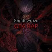 Shadowraze GTA RAP текст песни