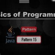 Pattern 15 Pattern In English Java Video 15