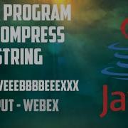 Compress String Java Program