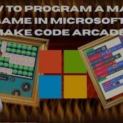How To Code Your Own Maze In Microsoft Makecode Arcade Foryou Fyp Microsoft Coding Imaansworld