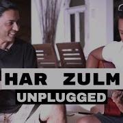 Sajjad Ali Sings Har Zulm LIVE With Sean Arnaz