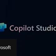 Microsoft Copilot Studio Build Copilots With Agent Capabilities