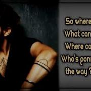 Dennis Lloyd The Way Lyrics On Screen